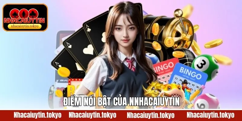 Ưu điểm nổi bật tại hệ thống Nhacaiuytin
