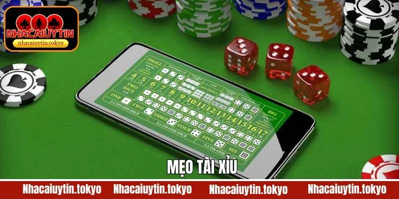 Mẹo Tài Xỉu - Bật Mí Bí Kíp Vàng Thắng Đậm Chuẩn Cao Thủ